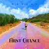 Marvay - First Chance - Single
